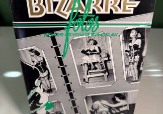 pictures of Bizarre Fotos, Volume 2 publishing in NYC by Bélier Press in 1979.