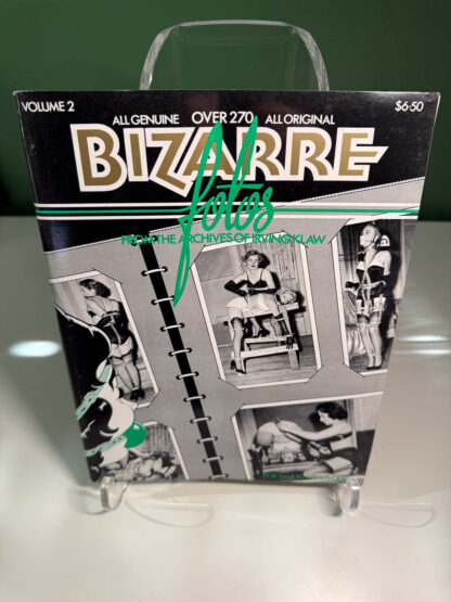 pictures of Bizarre Fotos, Volume 2 publishing in NYC by Bélier Press in 1979.