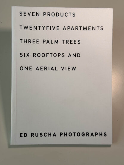 Various pics of the Ed Ruscha Photographs book Seven Products, Twentyfive Apartments, Three Palm Trees, Six Rooftops, And One Aerial View