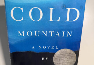 This is a picture of the novel Cold Mountain by Charles Frazier.