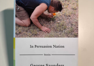 Front cover of In Persuasion Nation by George Saunders.