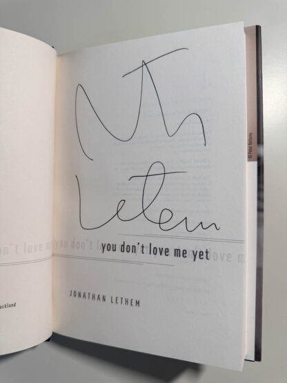 A picture of the signed title page of You Don't Love Me Yet by Jonathan Lethem