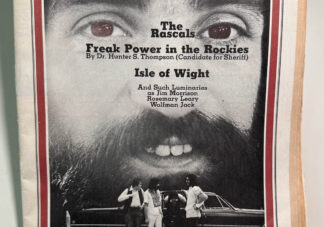 various pictures of Rolling Stone 67 featuring Hunter S. Thompson's Freak Power in the Rockies