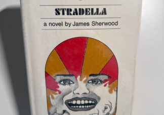 This is a picture of the cover of a novel called Stradella by James Sherwood