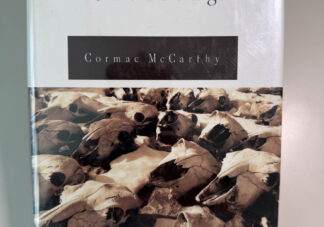 A picture of the first edition of Cormac McCarthy's The Crossing.