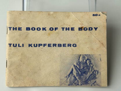 Various pictures of Tuli Kupferberg's books Listen to the Mockingbird and The Book of the Body