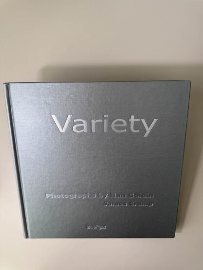 Various pictures of the book Variety by James Crump on the Nan Goldin photos